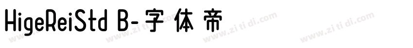 HigeReiStd B字体转换